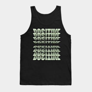 Positive Tank Top